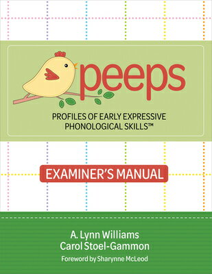 ISBN 9781681257389 Profiles of Early Expressive Phonological Skills (Peeps) Examiner's Manual/BROOKES PUB/A. Lynn Williams 本・雑誌・コミック 画像