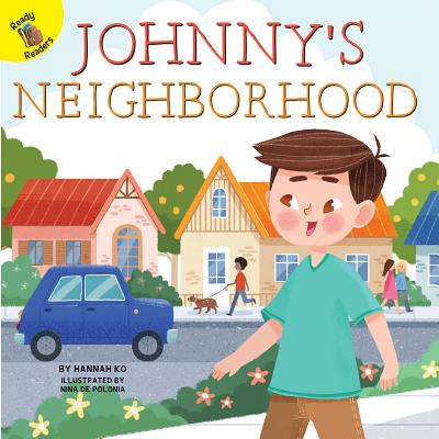 ISBN 9781683427780 Johnny's Neighborhood/READY READERS/Hannah Ko 本・雑誌・コミック 画像