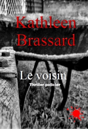 ISBN 9781717350343 Le voisin Kathleen Brassard 本・雑誌・コミック 画像