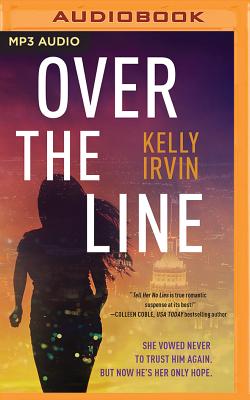 ISBN 9781721384976 Over the Line/THOMAS NELSON ON BRILLIANCE AU/Kelly Irvin 本・雑誌・コミック 画像