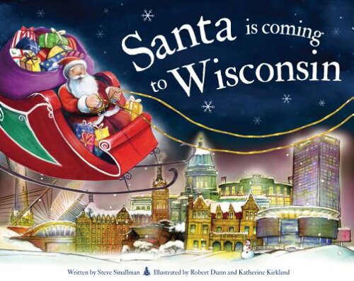 ISBN 9781728201146 Santa Is Coming to Wisconsin/SOURCEBOOKS WONDERLAND/Steve Smallman 本・雑誌・コミック 画像