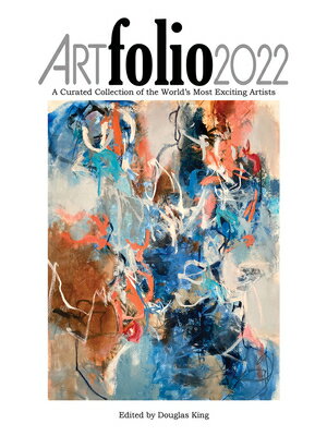 ISBN 9781737625612 Art Folio 2022: A Curated Collection of the World's Most Exciting Artists/DAY III PROD INC/Douglas King 本・雑誌・コミック 画像