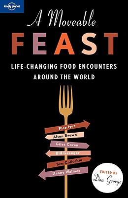 ISBN 9781742202297 A Moveable Feast/LONELY PLANET PUB/Anthony Bourdain 本・雑誌・コミック 画像