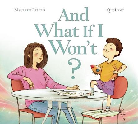 ISBN 9781771470650 And What If I Won't?/OWLKIDS BOOKS/Maureen Fergus 本・雑誌・コミック 画像