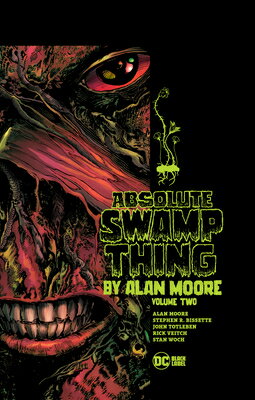ISBN 9781779502827 Absolute Swamp Thing by Alan Moore Vol. 2/VERTIGO/Alan Moore 本・雑誌・コミック 画像