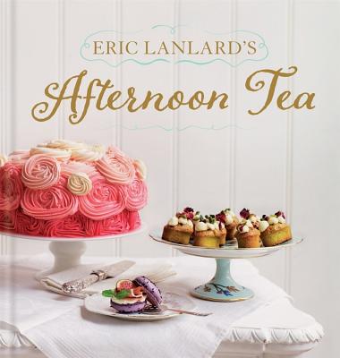 ISBN 9781784721466 Eric Lanlard's Afternoon Tea/MITCHELL BEAZLEY/Eric Lanlard 本・雑誌・コミック 画像