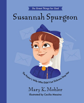 ISBN 9781784989750 Susannah Spurgeon: The Pastor's Wife Who Didn't Let Sickness Stop Her/GOOD BOOK CO/Mary Mohler 本・雑誌・コミック 画像