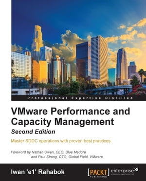 ISBN 9781785880315 VMware Performance and Capacity Management - Second Edition Iwan 'e1' Rahabok 本・雑誌・コミック 画像