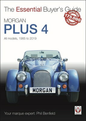 ISBN 9781787115583 Morgan Plus 4: All Models 1985 to 2019/VELOCE PUB/Phil Benfield 本・雑誌・コミック 画像