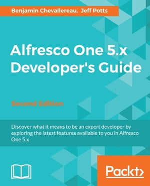 ISBN 9781787128163 Alfresco One 5.x Developer's Guide - Second Edition Discover what it means to be an expert developer by exploring the latest features available to you in Alfresco One 5.x Benjamin Chevallereau 本・雑誌・コミック 画像