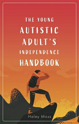 ISBN 9781787757578 The Young Autistic Adult's Independence Handbook/JESSICA KINGSLEY PUBL INC/Haley Moss 本・雑誌・コミック 画像