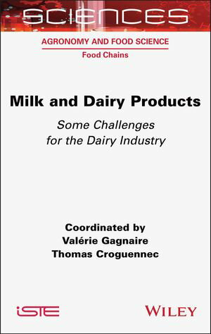 ISBN 9781789451719 Milk and Dairy Products: Some Challenges for the Dairy Industry 本・雑誌・コミック 画像