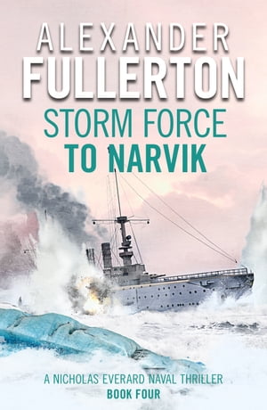 ISBN 9781800320338 Storm Force to Narvik Alexander Fullerton 本・雑誌・コミック 画像