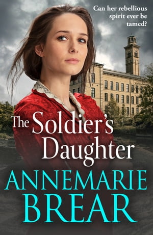 ISBN 9781801627641 The Soldier's Daughter The gripping historical novel from AnneMarie Brear AnneMarie Brear 本・雑誌・コミック 画像