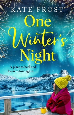 ISBN 9781802804706 One Winter's Night A feel-good, escapist romantic read from Kate Frost Kate Frost 本・雑誌・コミック 画像