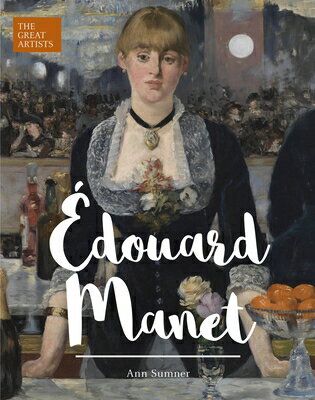 ISBN 9781839406492 Edouard Manet/ARCTURUS PUB/Ann Sumner 本・雑誌・コミック 画像