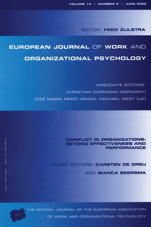 ISBN 9781841699899 Conflict in Organizations: Beyond Effectiveness and Performance A Special Issue of the European Journal of Work and Organizational Psychology 本・雑誌・コミック 画像