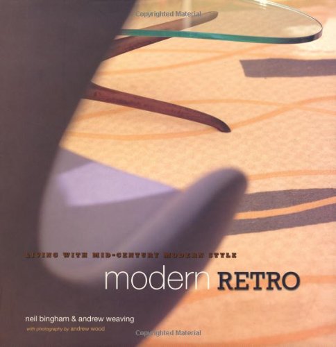 ISBN 9781841721033 Modern Retro: Living With Mid-Century Modern Style/Neil Bingham 本・雑誌・コミック 画像