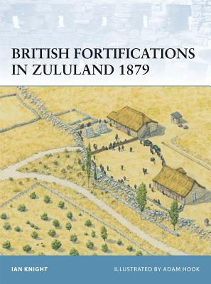 ISBN 9781841768298 British Fortifications in Zululand 1879/OSPREY PUB INC/Ian Knight 本・雑誌・コミック 画像