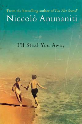 ISBN 9781841959450 I'll Steal You Away/CANONGATE US/Niccolo Ammaniti 本・雑誌・コミック 画像