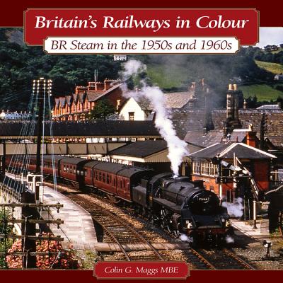 ISBN 9781844256501 BRITAINS RAILWAYS IN COL 50S & 60S(H)/HAYNES PUBLISHING(UK)/COLIN G. MAGGS 本・雑誌・コミック 画像