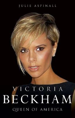 ISBN 9781844544653 Victoria Beckham: Queen of America/BLAKE PUB/Julie Aspinall 本・雑誌・コミック 画像