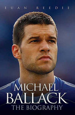 ISBN 9781844546619 Michael Ballack: The Biography/BLAKE PUB/Euan Reedie 本・雑誌・コミック 画像