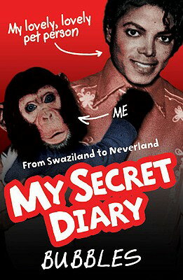 ISBN 9781844549139 My Secret Diary: From Swaziland to Neverland/BLAKE PUB/Bubbles 本・雑誌・コミック 画像