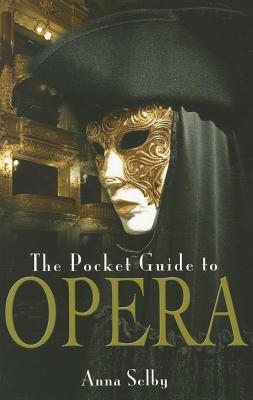 ISBN 9781844680863 The Pocket Guide to Opera/PEN & SWORD BOOKS (NCR)/Anna Selby 本・雑誌・コミック 画像