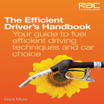 ISBN 9781845843519 The Efficient Driver's Handbook: Your Guide to Fuel Efficient Driving Techniques and Car Choice/VELOCE PUB/Dave Moss 本・雑誌・コミック 画像