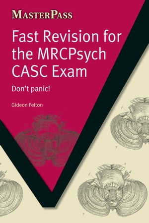 ISBN 9781846195280 Fast Revision for the MRCPsych CASC Exam: Don't Panic!/RADCLIFFE MEDICAL PR/Gideon Felton 本・雑誌・コミック 画像