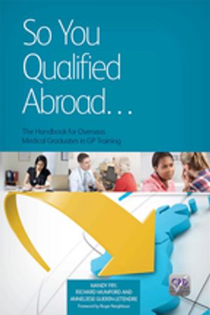 ISBN 9781846199981 So You Qualified Abroad: The Handbook for Overseas Medical Graduates in GP Training/RADCLIFFE MEDICAL PR/Mandy Fry 本・雑誌・コミック 画像