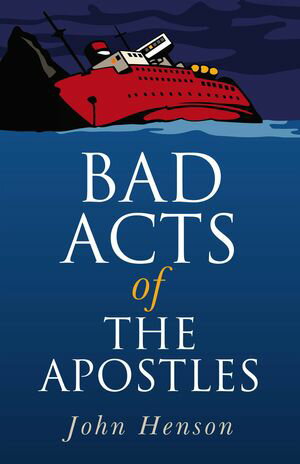 ISBN 9781846941696 Bad Acts of the Apostles/JOHN HUNT PUB/John Henson 本・雑誌・コミック 画像