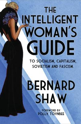 ISBN 9781847493330 The Intelligent Woman's Guide/ALMA BOOKS/Bernard Shaw 本・雑誌・コミック 画像