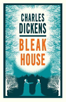 ISBN 9781847496713 Bleak House: Annotated Edition (Alma Classics Evergreens)/ALMA BOOKS/Charles Dickens 本・雑誌・コミック 画像