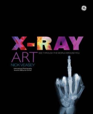 ISBN 9781847960108 X-RAY ART(P) /WELBECK (UK)/NICK VEASEY 本・雑誌・コミック 画像