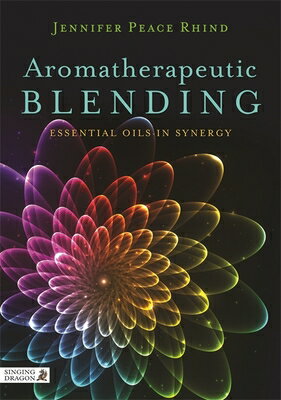 ISBN 9781848192270 Aromatherapeutic Blending: Essential Oils in Synergy/JESSICA KINGSLEY PUBL INC/Jennifer Peace Peace Rhind 本・雑誌・コミック 画像