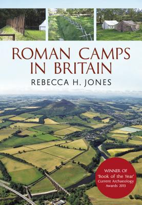 ISBN 9781848686885 Roman Camps in Britain/AMBERLEY PUB/Rebecca H. Jones 本・雑誌・コミック 画像