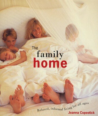 ISBN 9781850299271 The Family Home: Relaxed, Informal Living for All Ages/Joanna Copestick 本・雑誌・コミック 画像
