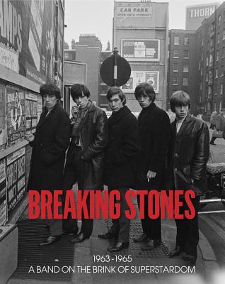 ISBN 9781851498161 Breaking Stones: 1963-1965 a Band on the Brink of Superstardom/ACC ART BOOKS LTD/Robin Morgan 本・雑誌・コミック 画像