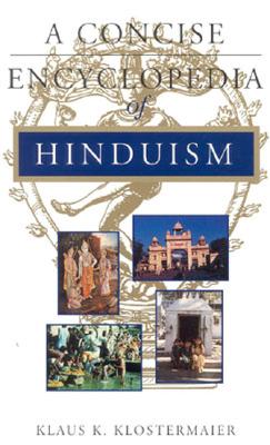 ISBN 9781851681754 A Concise Encyclopedia of Hinduism/ONEWORLD PUBN/Klaus K. Klostermaier 本・雑誌・コミック 画像