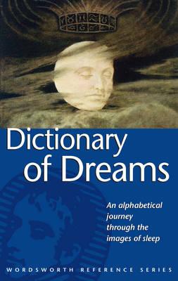 ISBN 9781853263255 Dictionary of Dreams Revised/WORDSWORTH EDITIONS LTD/Gustavus Hindman Miller 本・雑誌・コミック 画像