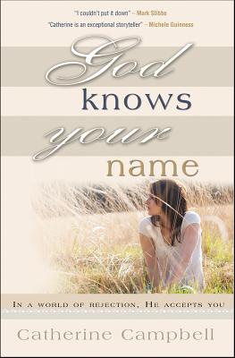 ISBN 9781854249838 God Knows Your Name: In a World of Rejection, He Accepts You/SPCK PUB/Catherine Campbell 本・雑誌・コミック 画像