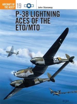 ISBN 9781855326989 P-38 Lightning Aces of the Eto/Mto/OSPREY PUB INC/John Stanaway 本・雑誌・コミック 画像