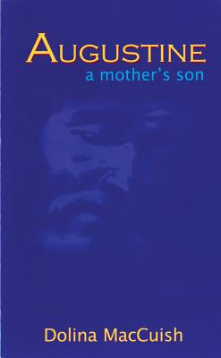 ISBN 9781857924374 Augustine, a Mother's Son/CHRISTIAN FOCUS PUBN/Dolina Maccuish 本・雑誌・コミック 画像