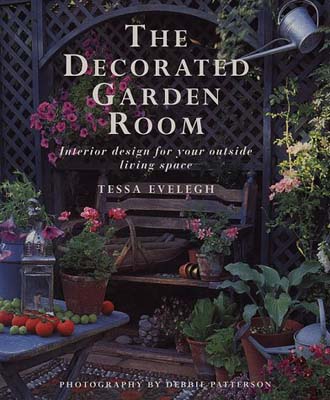 ISBN 9781859671030 The Decorated Garden Room: Interior Design for Your Outside Living Space/Tessa Evelegh 本・雑誌・コミック 画像