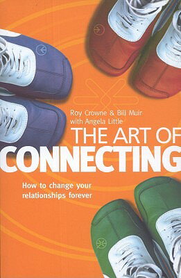 ISBN 9781860242953 The Art of Connecting/AUTHENTIC/Roy Crowne 本・雑誌・コミック 画像