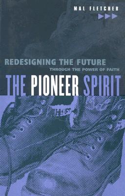 ISBN 9781860245190 The Pioneer Spirit/AUTHENTIC/Mal Fletcher 本・雑誌・コミック 画像