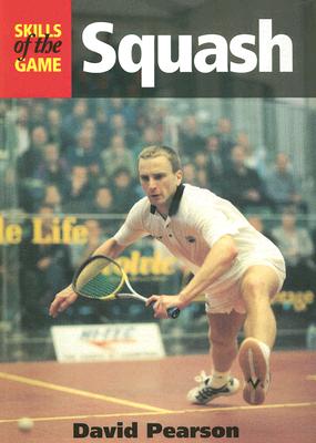 ISBN 9781861264213 Squash: Skills of the Game/CROWOOD PR/David Pearson 本・雑誌・コミック 画像