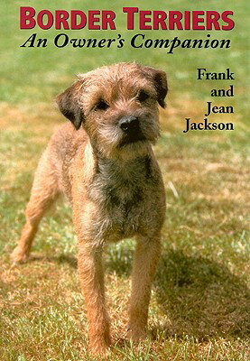 ISBN 9781861266408 Border Terriers: An Owner's Companion/CROWOOD PR/Frank Jackson 本・雑誌・コミック 画像